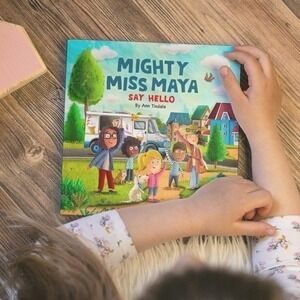 Mighty Miss Maya: Say Hello | Empowering Inclusive Kids Book‎